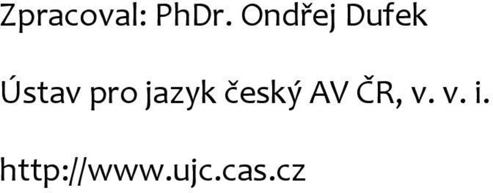 jazyk český AV ČR, v.