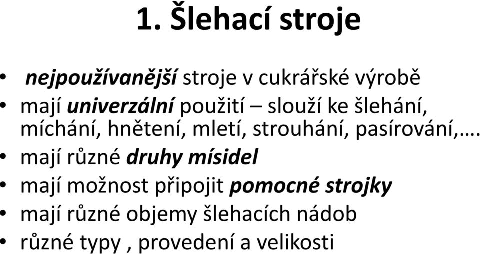 strouhání, pasírování,.