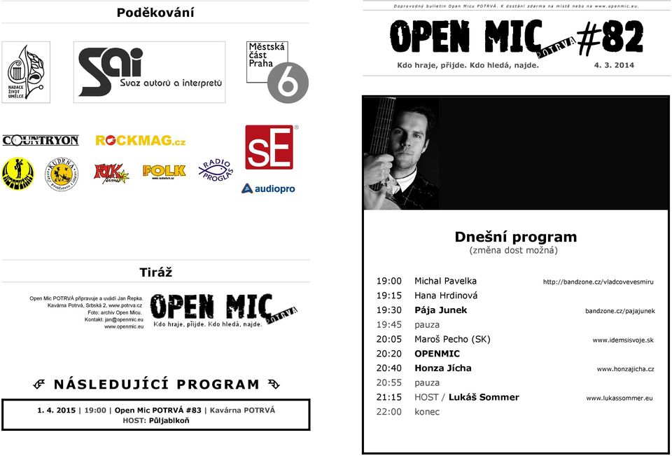 eu www.openmic.eu NÁSLEDUJÍCÍ PROGRAM 1. 4.