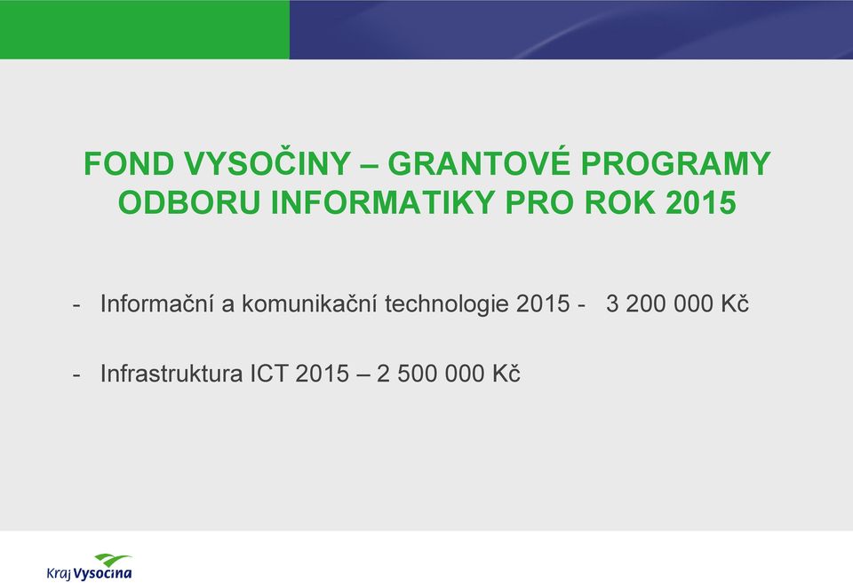 komunikační technologie 2015-3 200 000