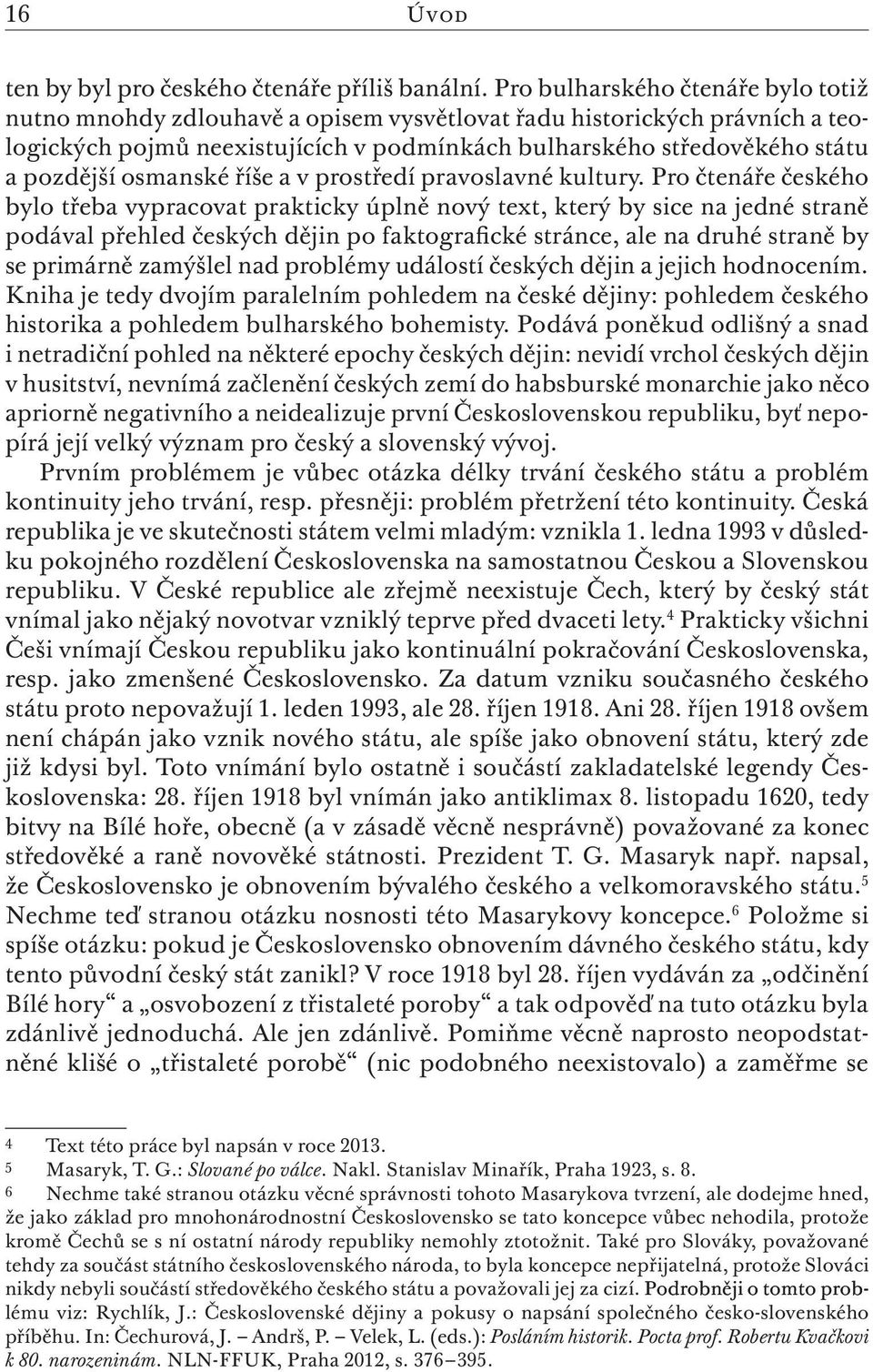 osmanské říše a v prostředí pravoslavné kultury.