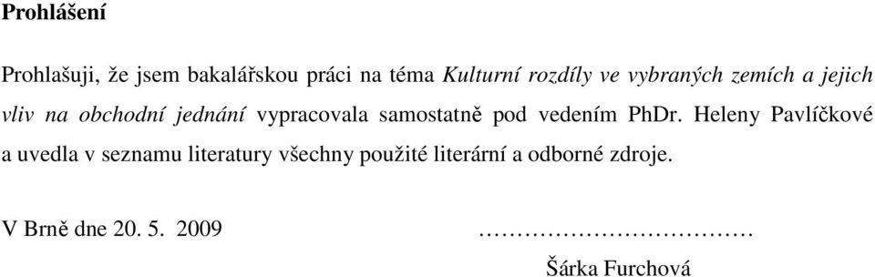 samstatně pd vedením PhDr.