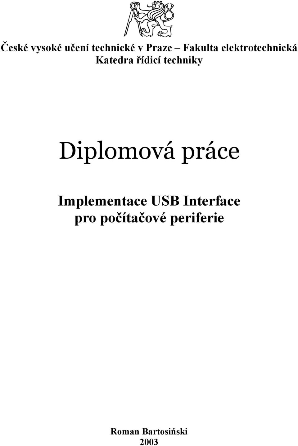 techniky Diplomová práce Implementace USB