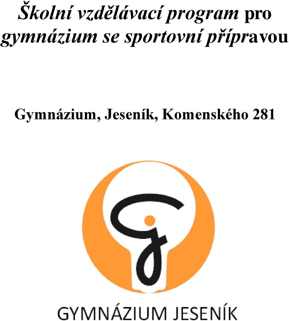 sportovní přípravou