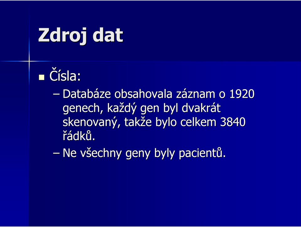 dvakrát skenovaný, takže e bylo celkem