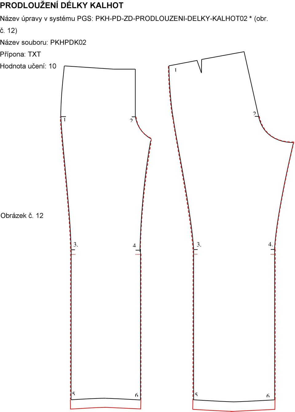 č. 12) Název souboru: PKHPDK02 Přípona: TXT