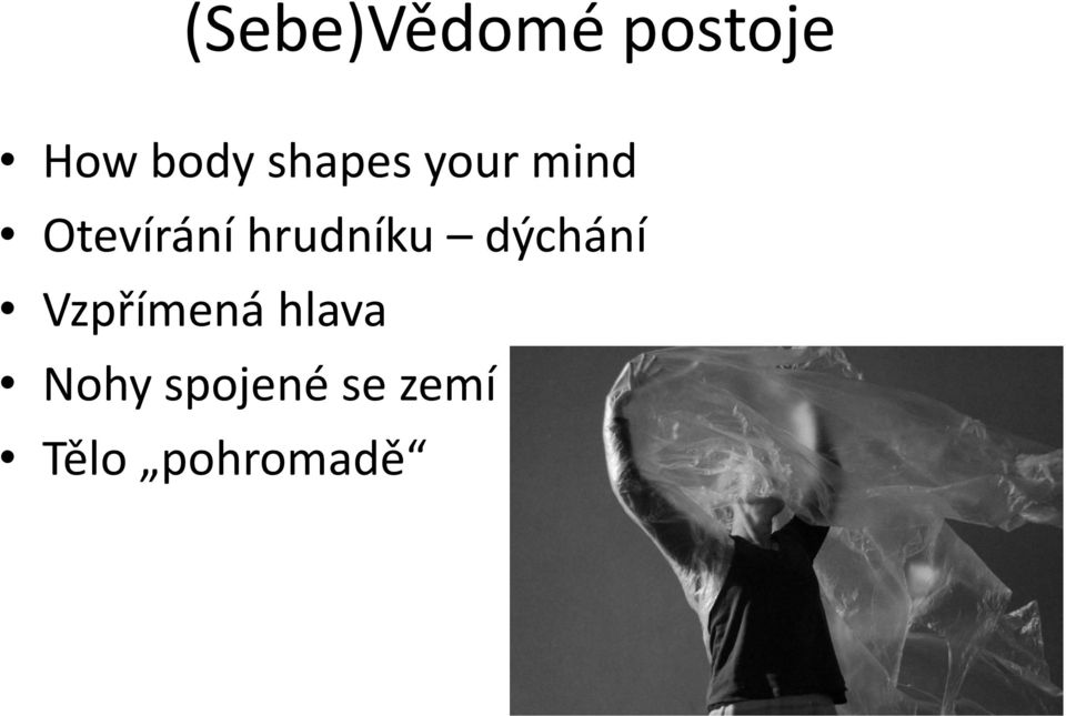 hrudníku dýchání Vzpřímená