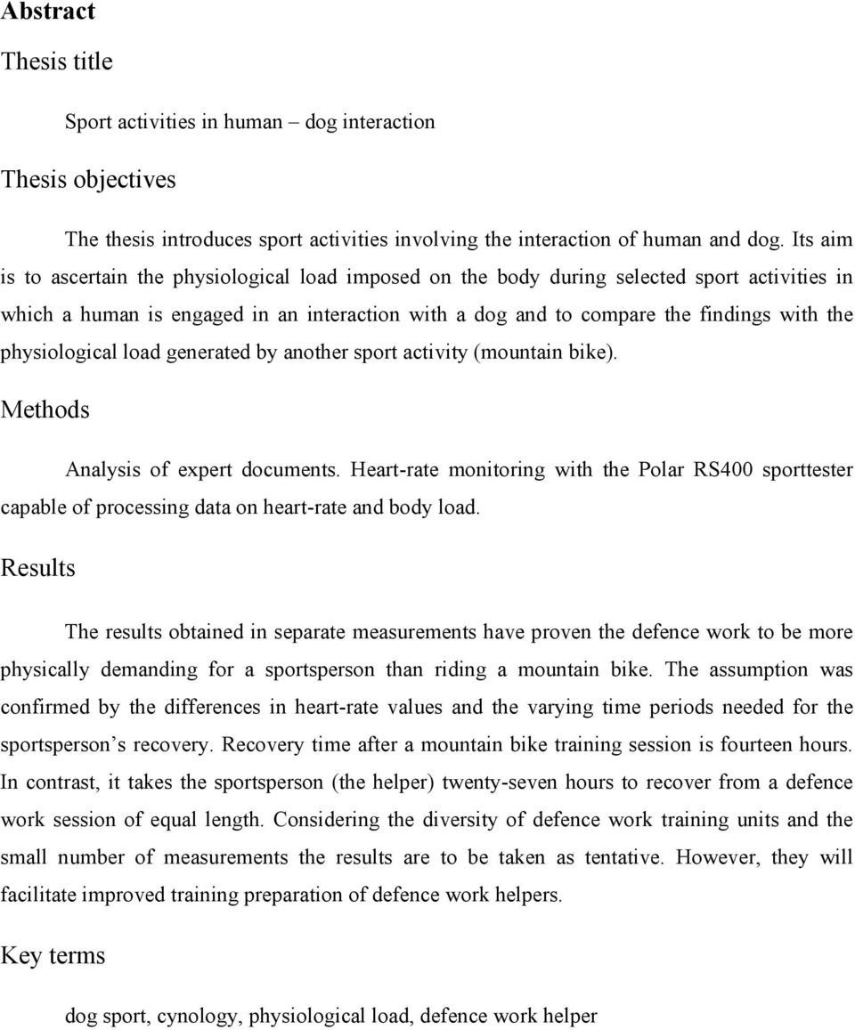 physiological load generated by another sport activity (mountain bike). Methods Analysis of expert documents.