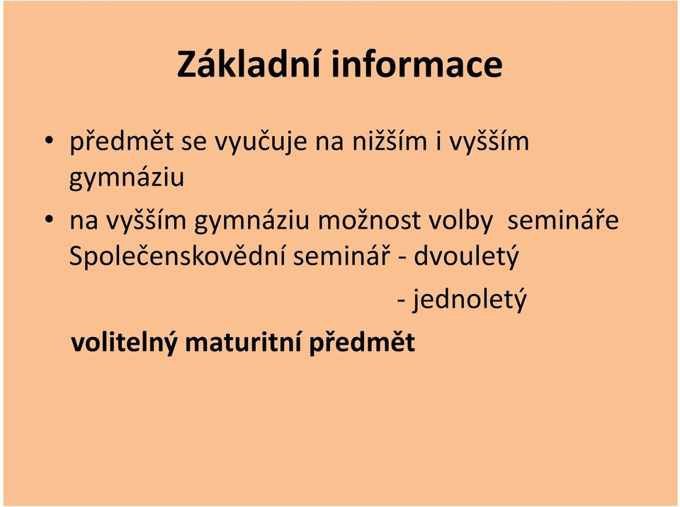 možnost volby semináře Společenskovědní