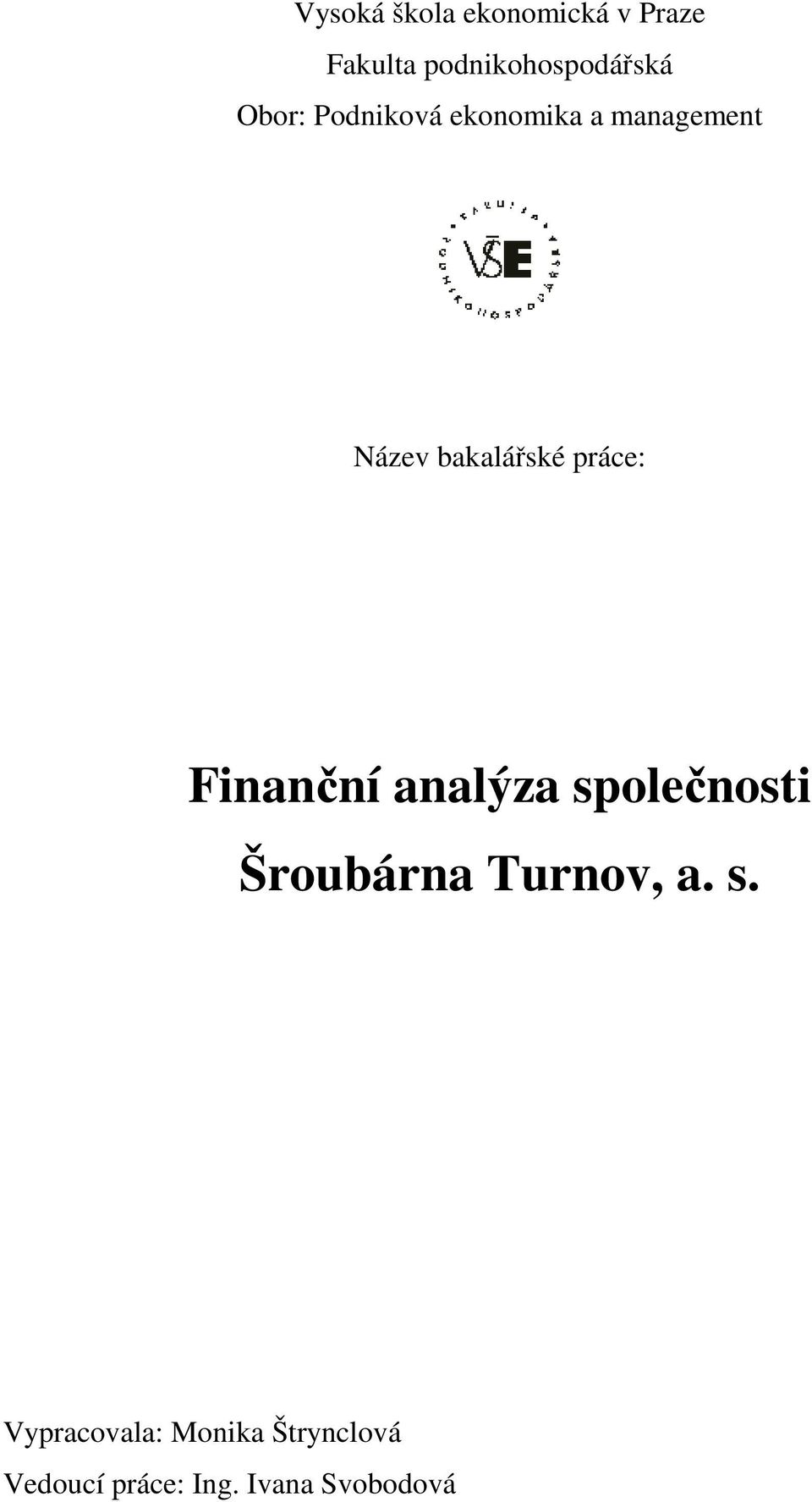 práce: Finanční analýza sp
