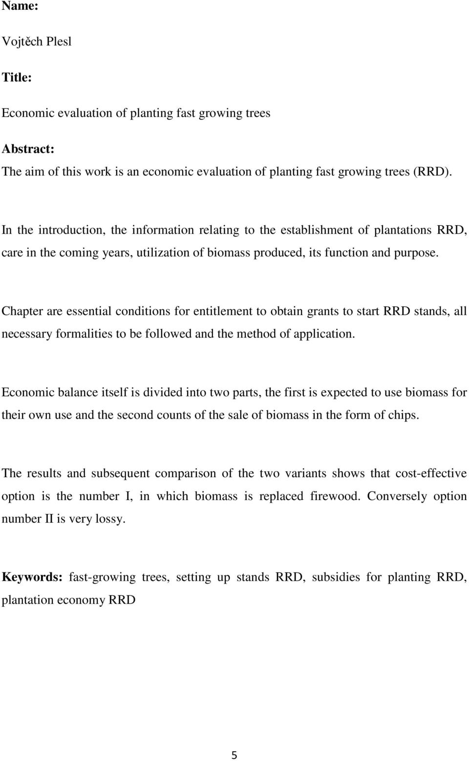 Chapter are essential conditions for entitlement to obtain grants to start RRD stands, all necessary formalities to be followed and the method of application.