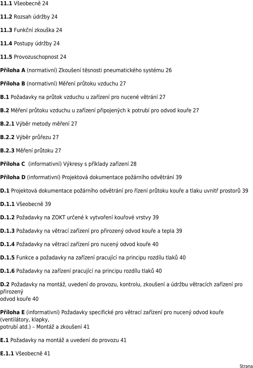 1 Požadavky na průtok vzduchu u zařízení pro nucené větrání 27