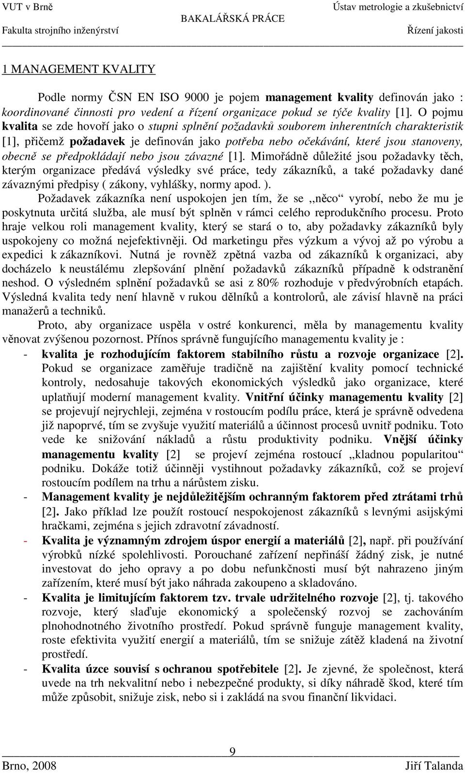 předpokládají nebo jsou závazné [1].