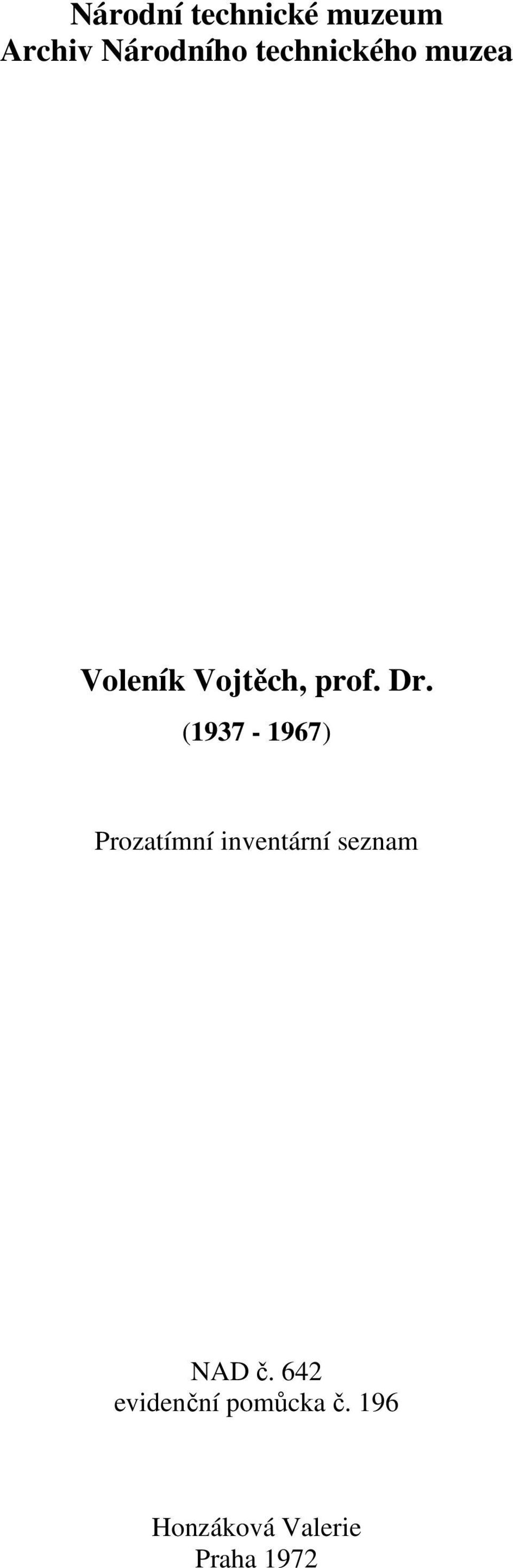 (1937-1967) Prozatímní inventární seznam NAD č.