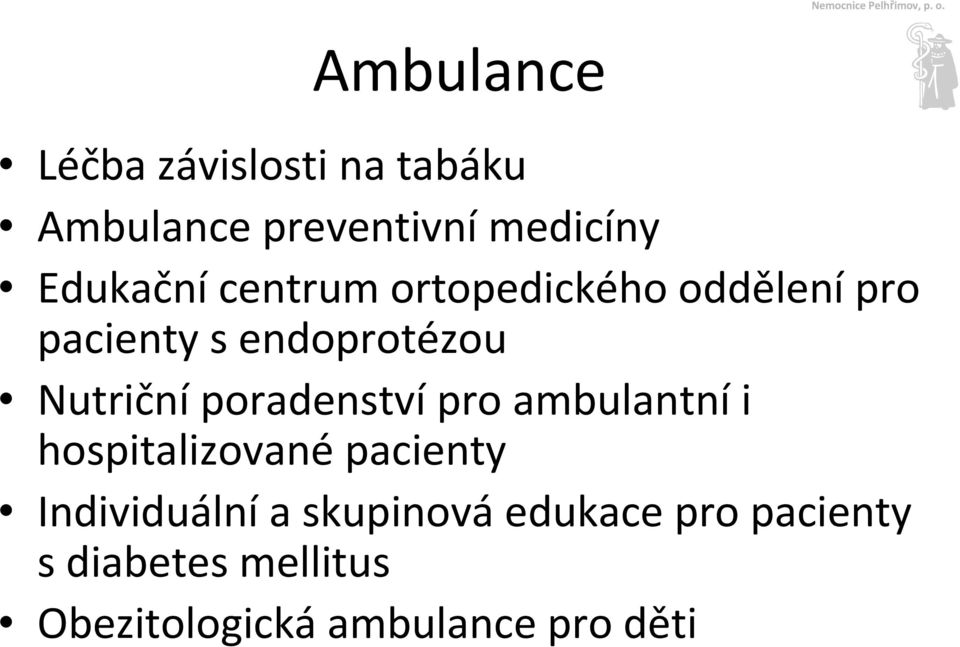 Nutričníporadenstvípro ambulantníi hospitalizované pacienty