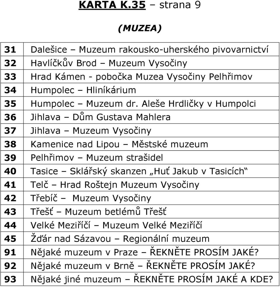 35 Humpolec Muzeum dr.