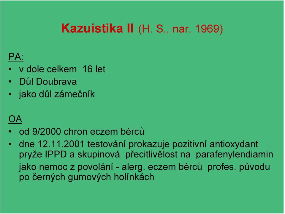 eczem bérců dne 12.11.