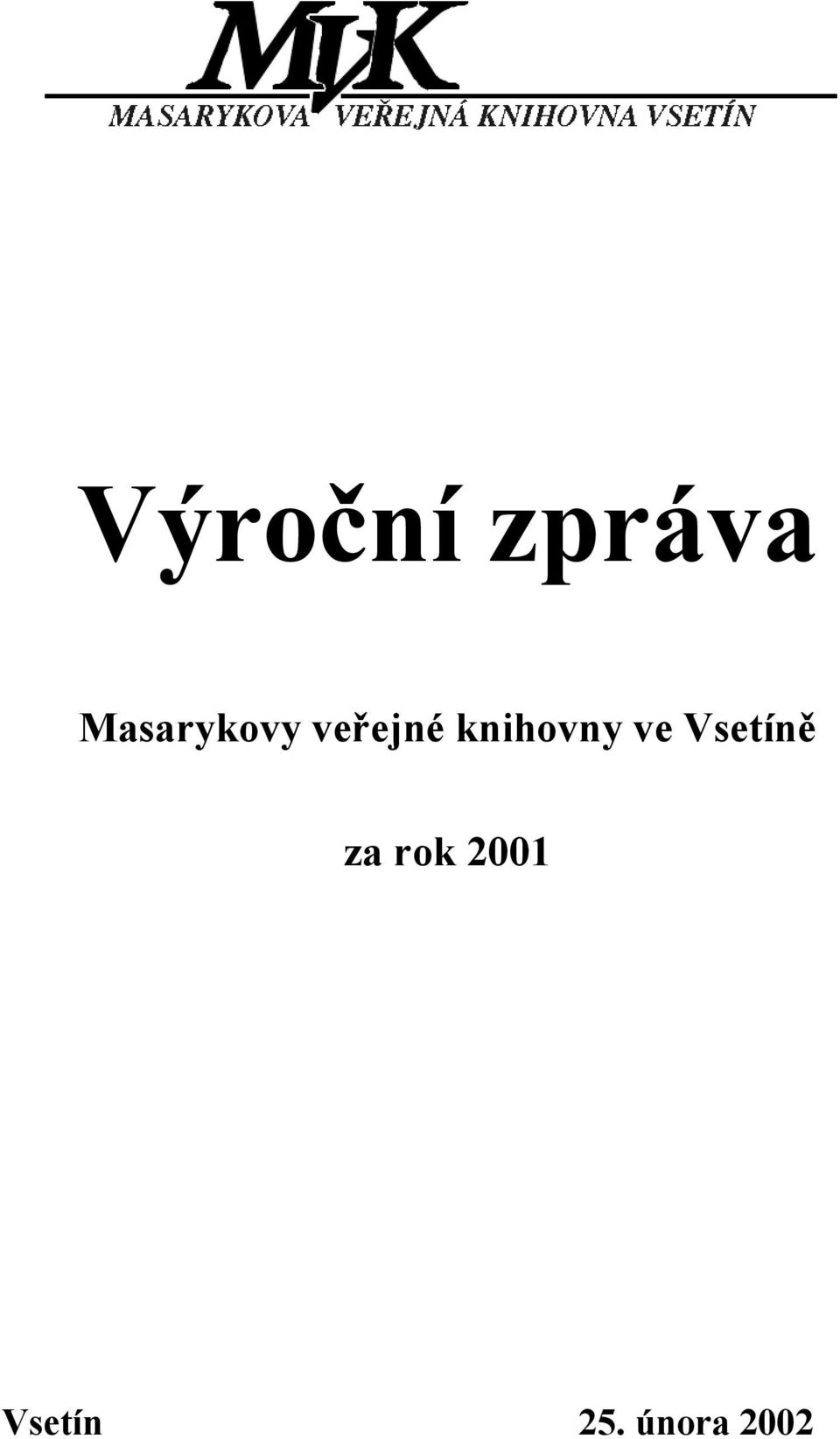 knihovny ve Vsetíně