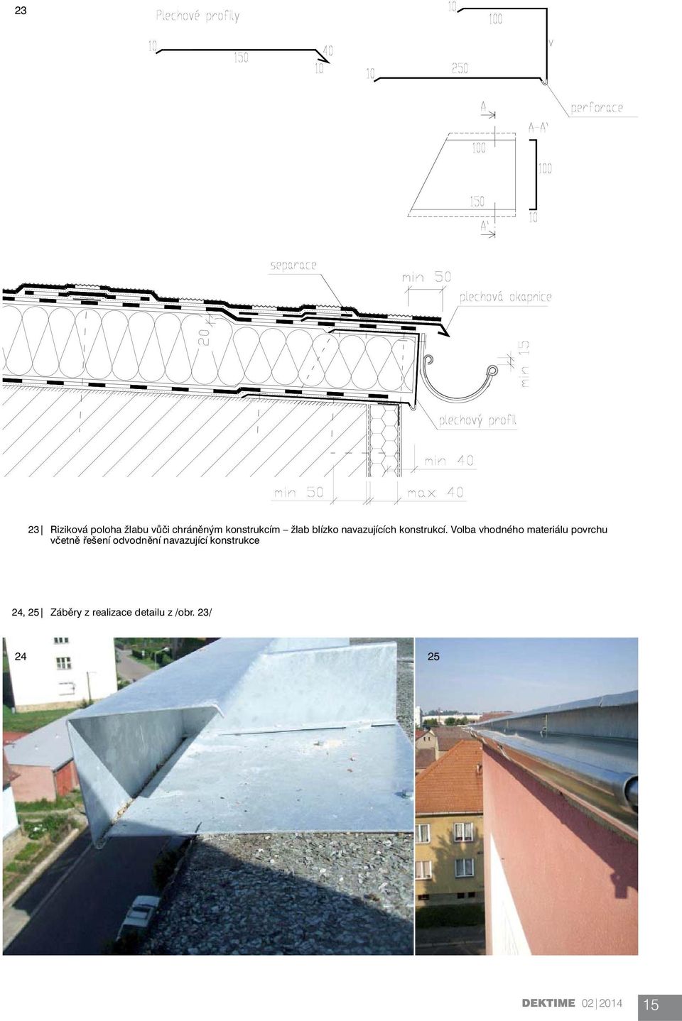 Volba vhodného materiálu povrchu včetně řešení odvodnění