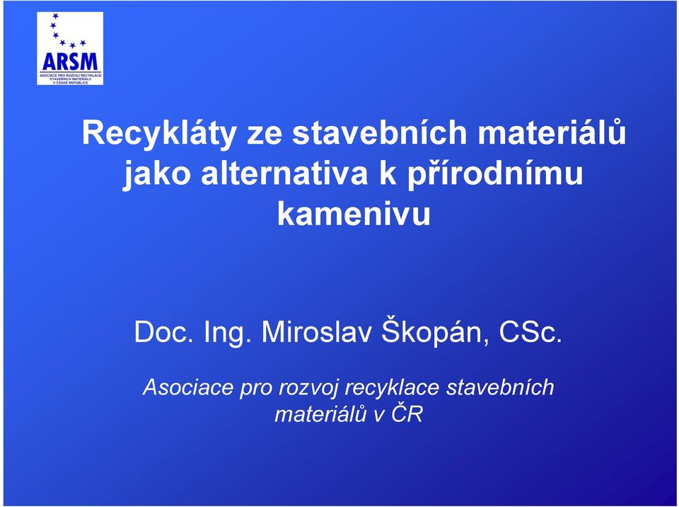 Ing. Miroslav Škopán, CSc.