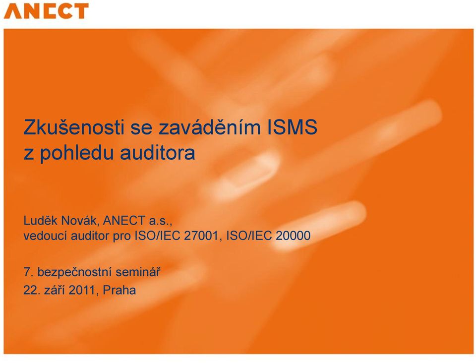 , vedoucí auditor pro ISO/IEC 27001,