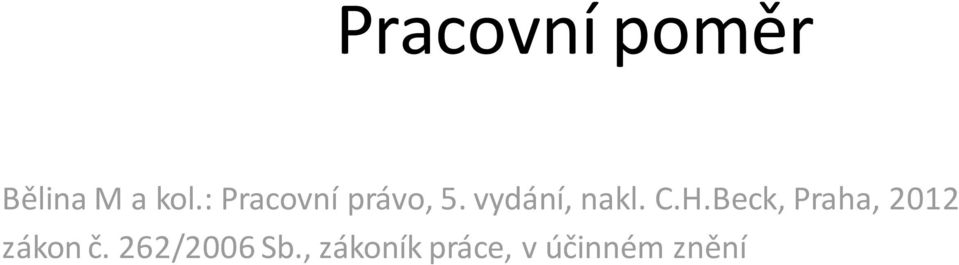 C.H.Beck, Praha, 2012 zákon č.