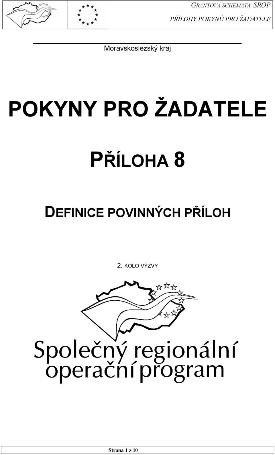 PŘÍLOHA 8 DEFINICE