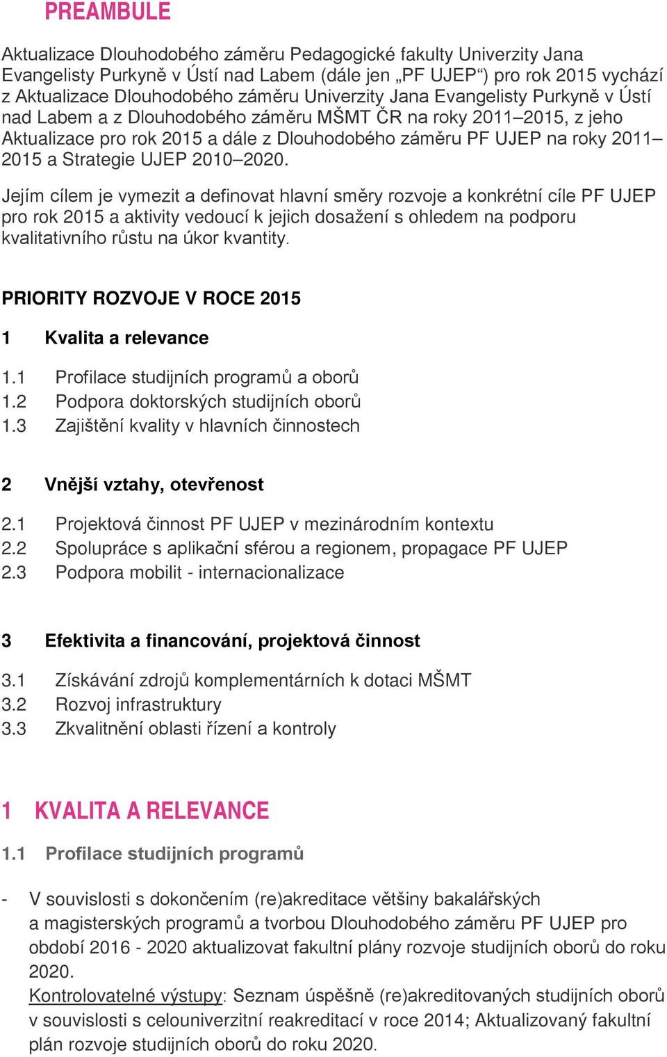 Strategie UJEP 2010 2020.