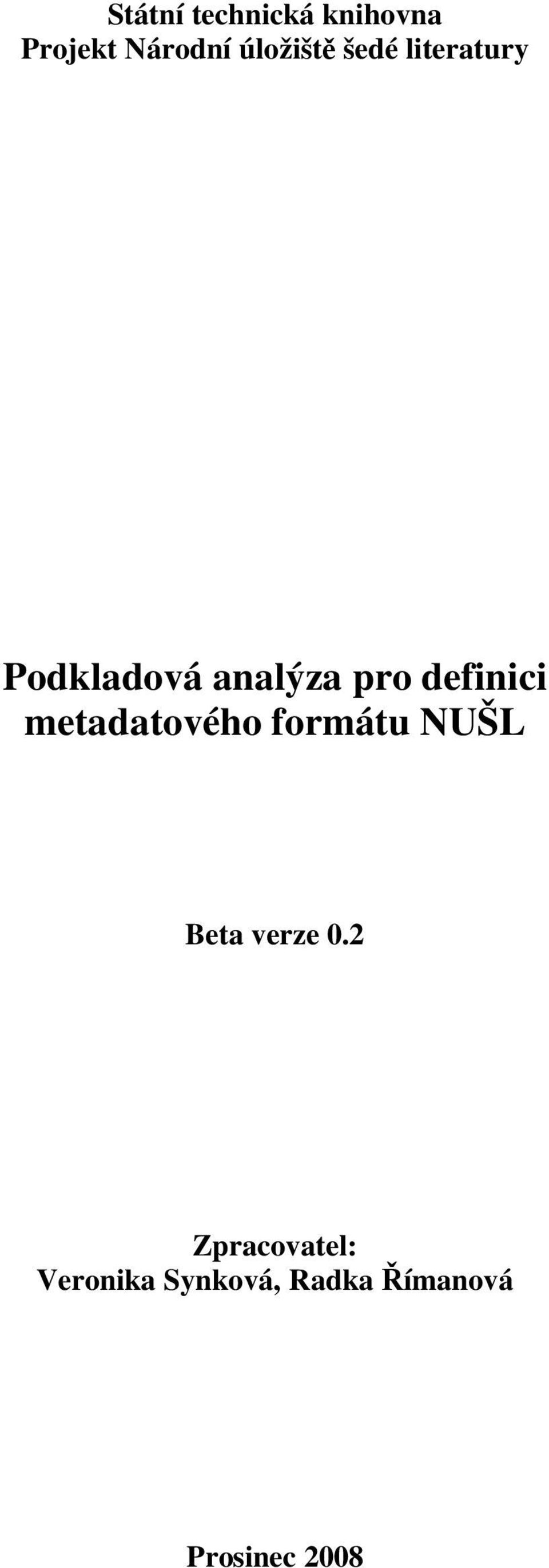 definici metadatového formátu NUŠL Beta verze 0.