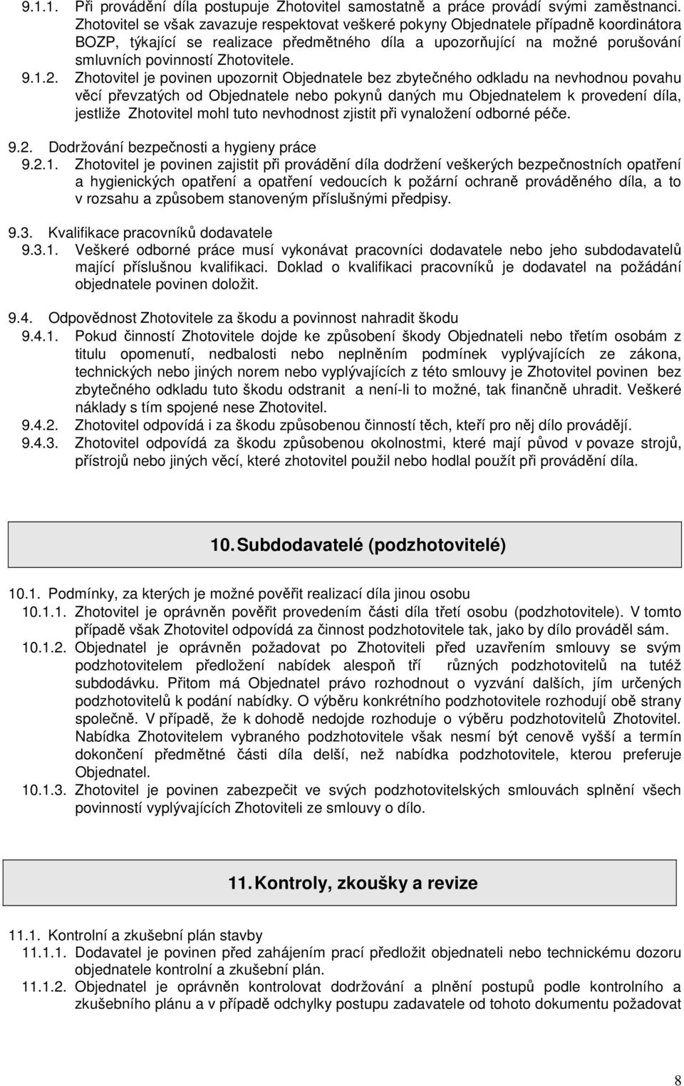 Zhotovitele. 9.1.2.