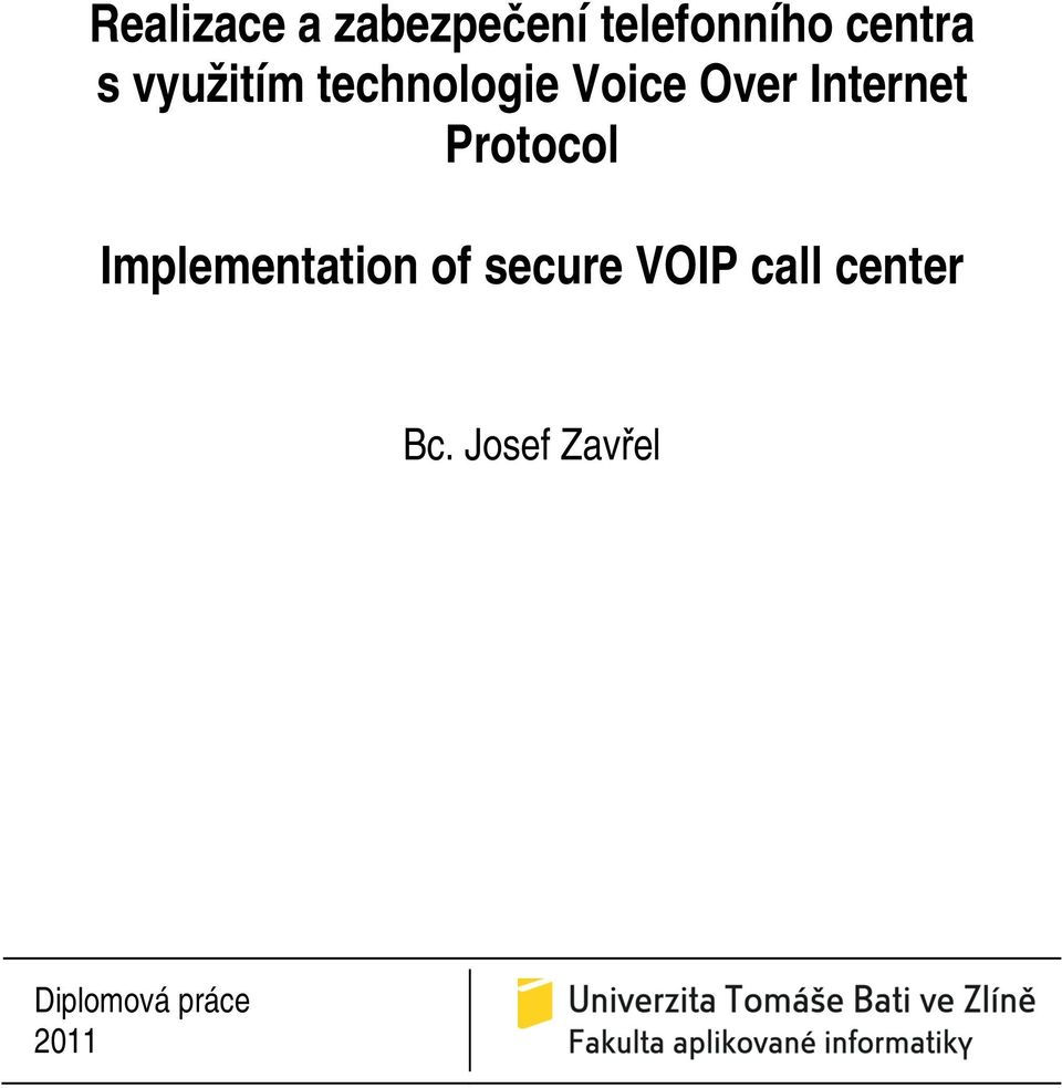 Protocol Implementation of secure VOIP call