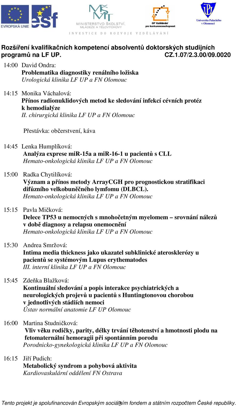 velkobuněčného lymfomu (DLBCL).