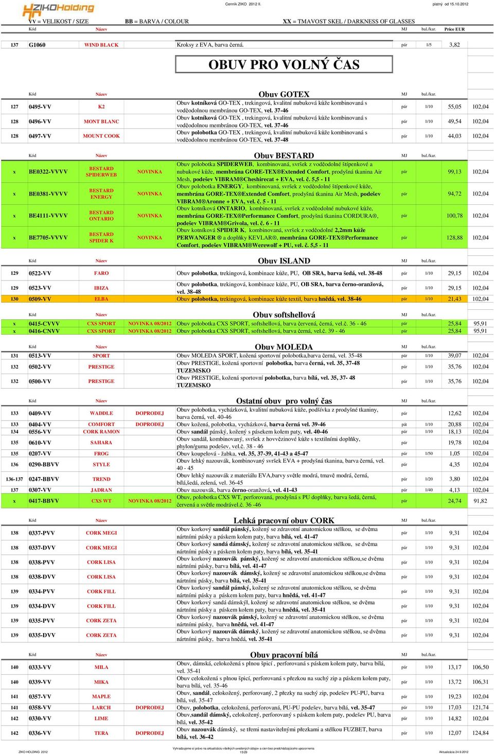 37-46 Obuv kotníková GO-TEX, trekingová, kvalitní nubuková kůže kombinovaná s voděodolnou membránou GO-TEX, vel.