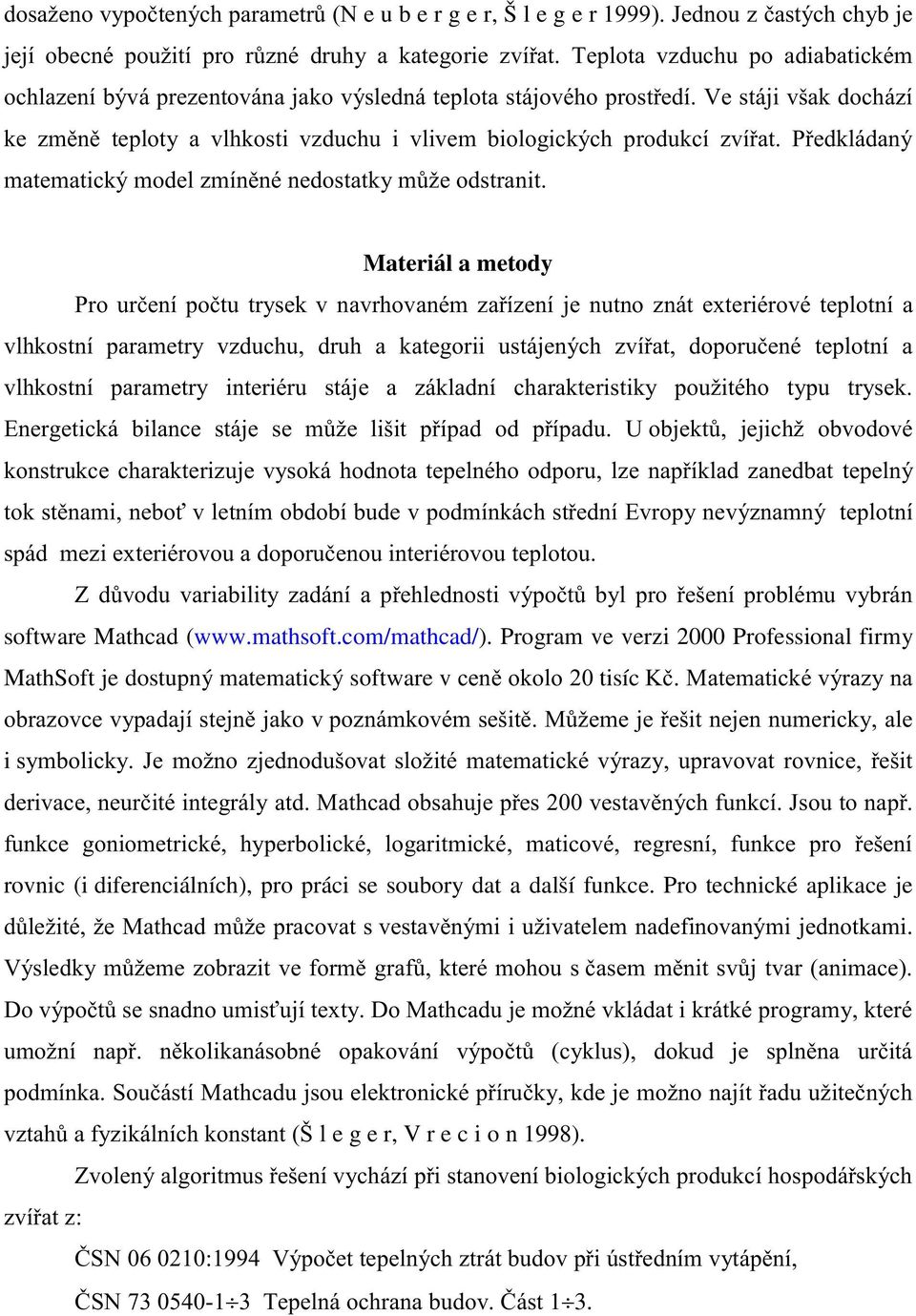 Program ve verzi 2000 Professional firmy MathSoft je dostupný matematický software v EF tisíc>1" +!#* (*!!)))!*$"!+"1,&"))" B i"(?"&*)!&+"" +!#*B!!!B!B>+@$1()EFF!!#'? ' @" +B ( +B @" +B "!