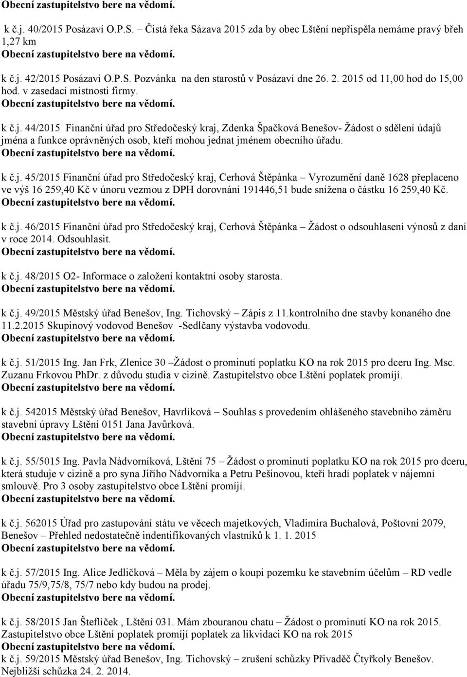 44/2015 Finanční úřad pro Středočeský kraj,