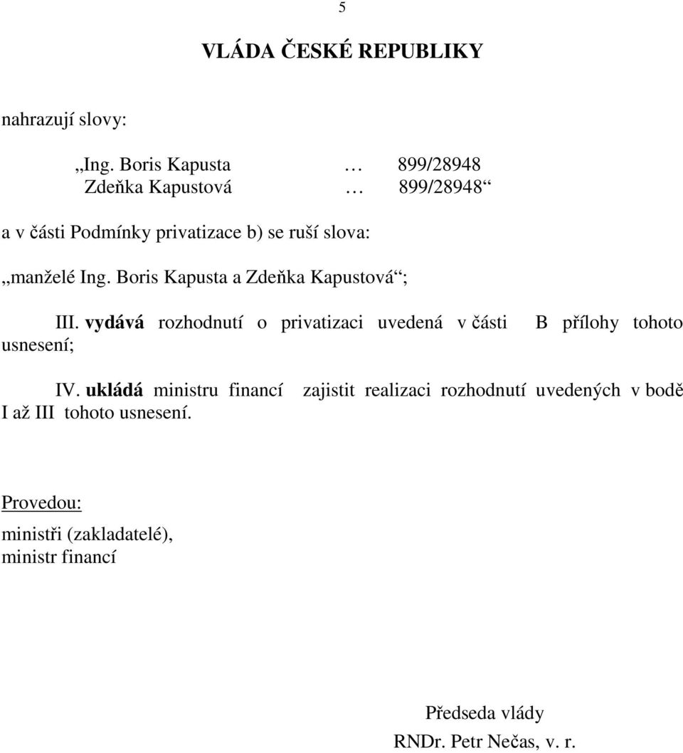 Boris Kapusta a Zdeňka Kapustová ; III.
