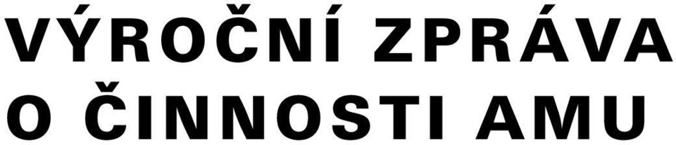 ČINNOSTI