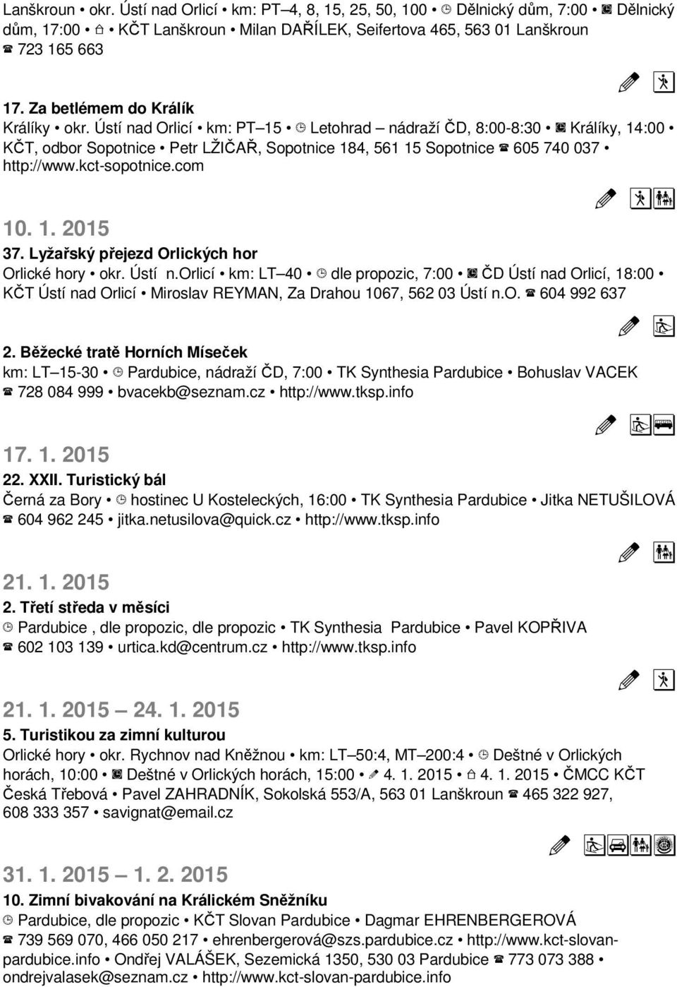 kct-sopotnice.com 10. 1. 2015 37. Lyžařský přejezd Orlických hor Orlické hory okr. Ústí n.