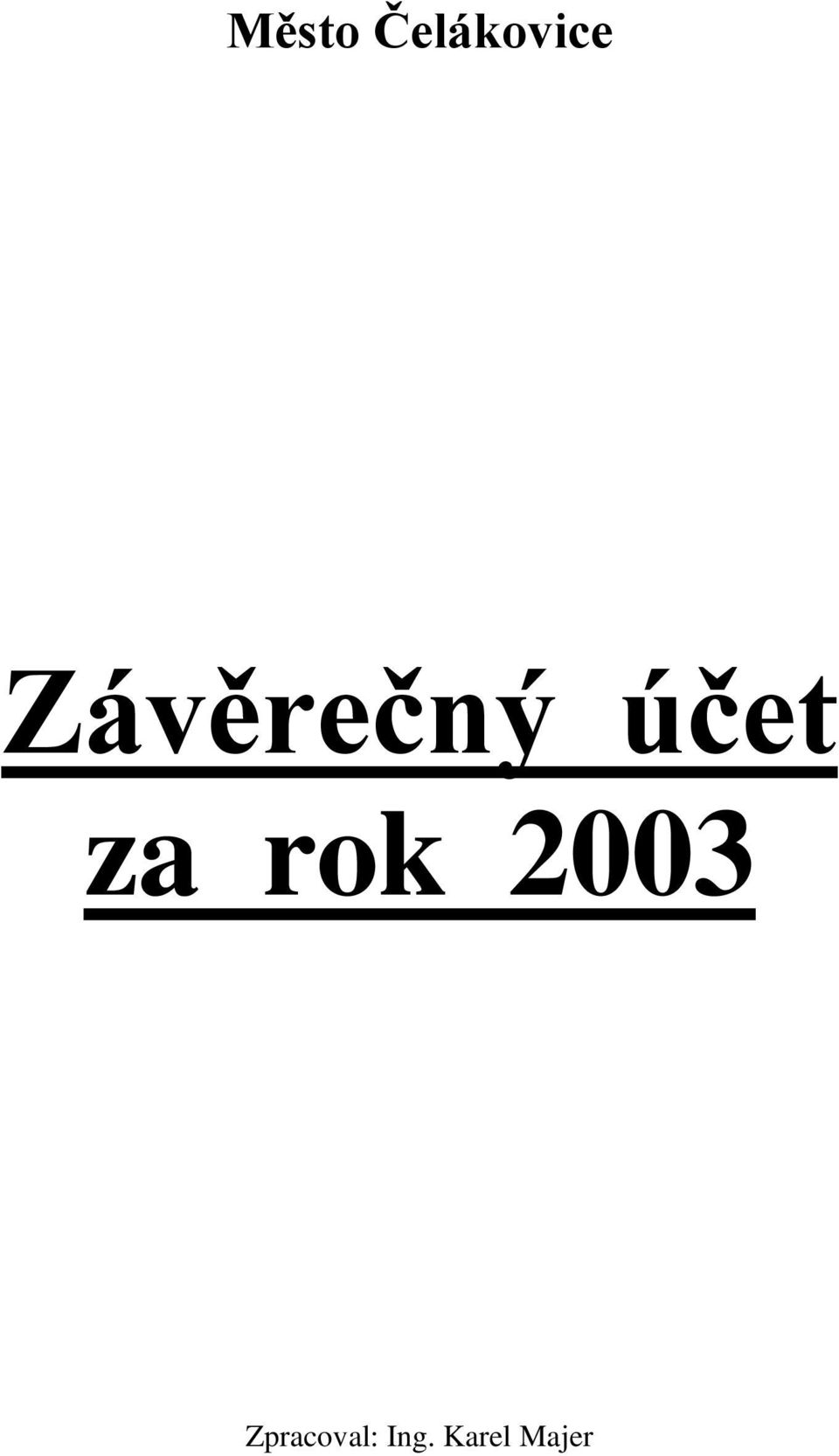 rok 2003