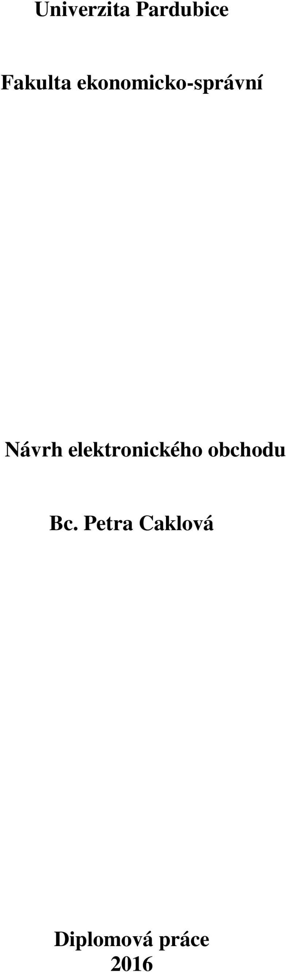 elektronického obchodu Bc.