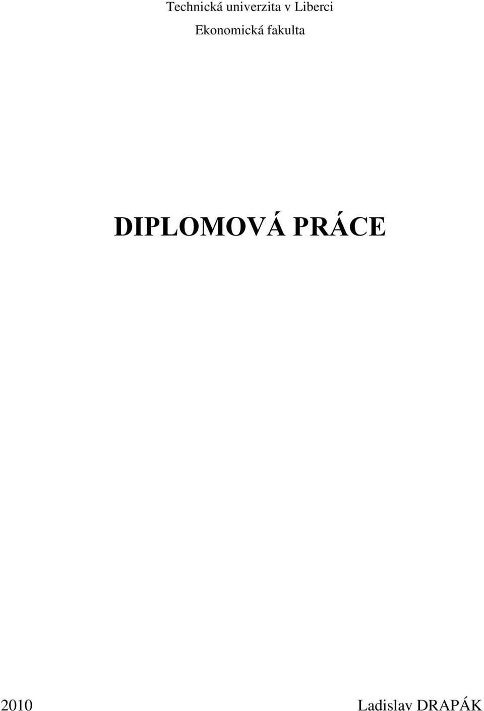 fakulta DIPLOMOVÁ