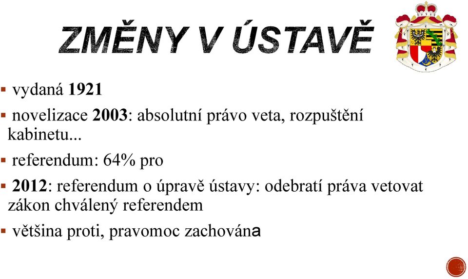 .. referendum: 64% pro 2012: referendum o úpravě
