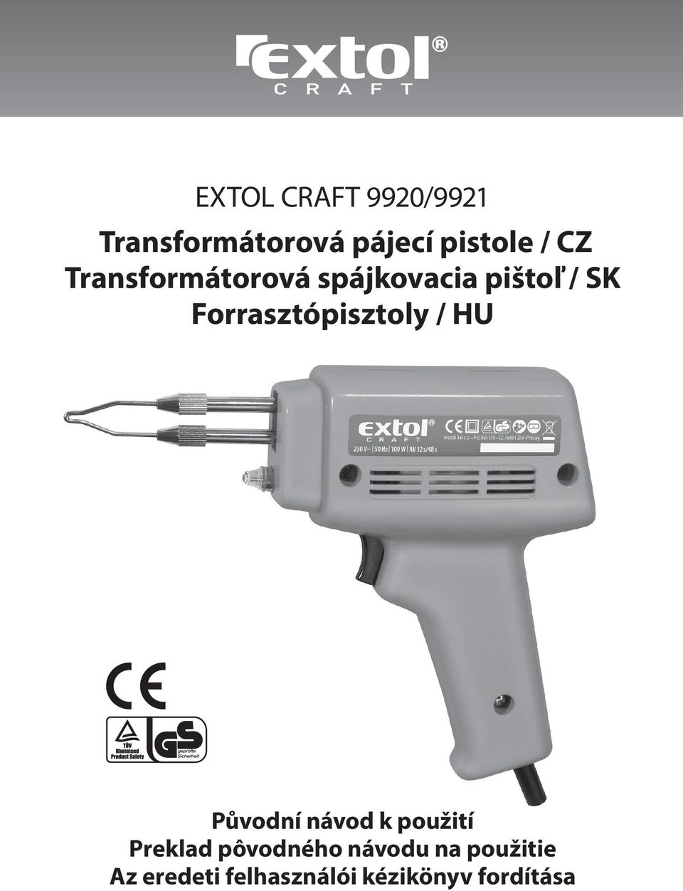 Forrasztópisztoly / HU Původní návod k použití Preklad