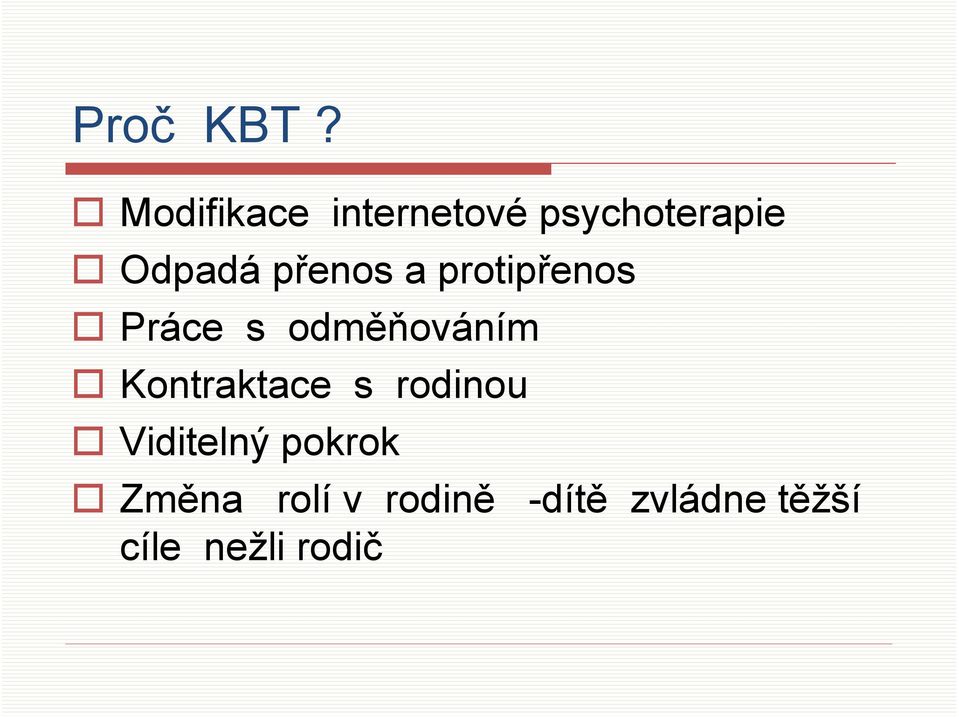 přenos a protipřenos Práce s odměňováním