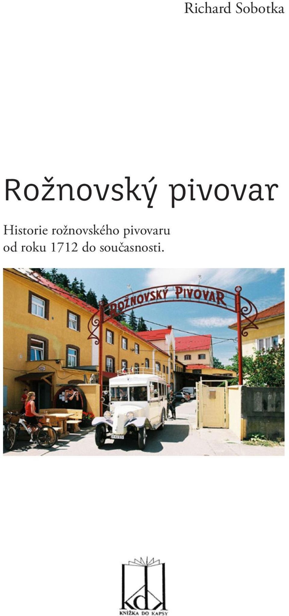 Historie rožnovského