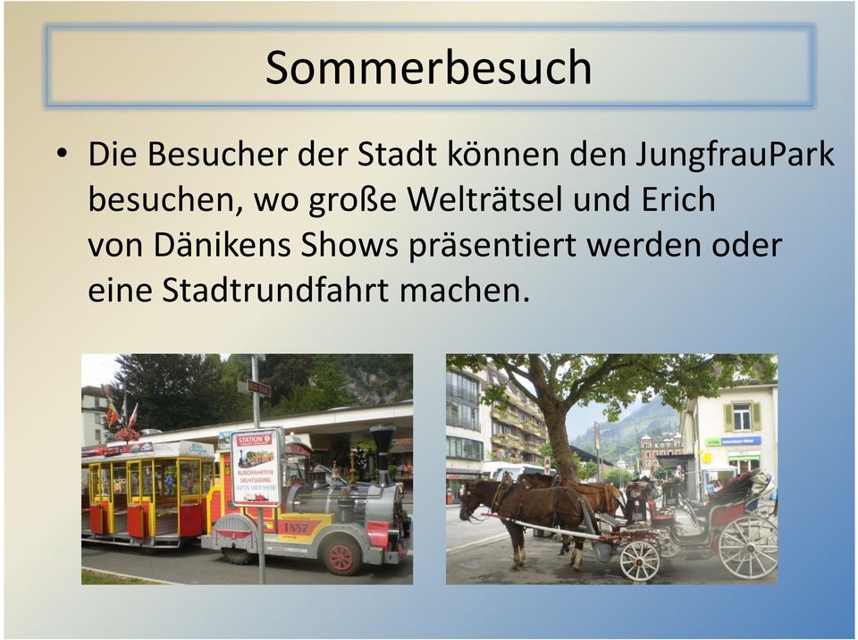 Welträtsel und Erich von Dänikens Shows