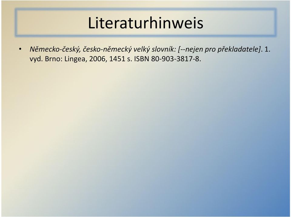 [--nejen pro překladatele]. 1. vyd.
