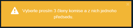 8. Pokud by uživatel nekorektně označil členy zkušební komise a jejich předsedu (viz obrázek 19): Obrázek 19: Nekorektní označení členů komise aplikace ho upozorní hlášením (viz obrázek 20): Obrázek