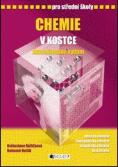 Chemie v kostce II [5], Chemie v kostce [6] ISBN: 80-700-057-8, 978-80-5-96-8 Autoři: Bohumír Kotlík, Stanislava Růžičková Nakladatelství: FRAGMENT Rok vydání: 997 Úroveň, pro kterou je publikace