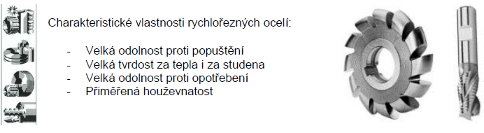 VÝROBA RYCHLOŘEZNÝCH OCELÍ Vysoké nároky na jakost rychlořezných ocelí, vyplývající z požadavků na spolehlivost a trvanlivost nástrojů jsou rozhodující při volbě způsobu jejich výroby. 1.